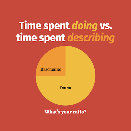 lessDoingMoreDescribing